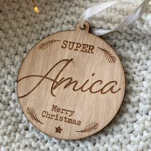Carica l'immagine nel visualizzatore di Gallery, Pallina di Natale "SUPER" in legno Personalizzata