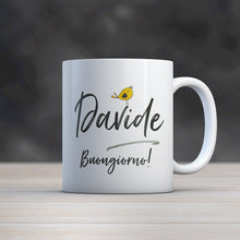 Carica l&#39;immagine nel visualizzatore di Gallery, Mug Personalizzata &quot;Buongiorno&quot;
